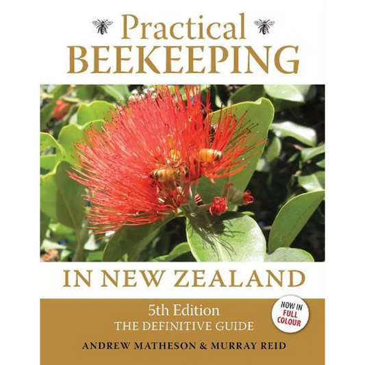 Practical Beekeeping in New Zealand